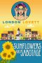 [Port Danby 10] • Sunflowers and Sabotage · Port Danby Cozy Mystery #10